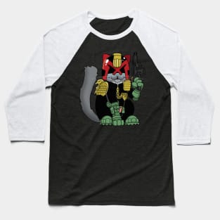 Mort Dredd - Cat Dredd - The PAW is the law! Baseball T-Shirt